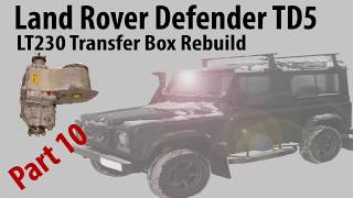 Land Rover Defender TD5 LT230 Transfer Box Assembly Part 10 [upl. by Aiouqes834]