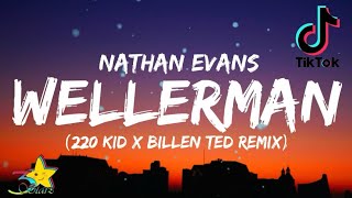 Nathan Evans  Wellerman Lyrics Tiktok song 220 KID x Billen Ted Remix Sea Shanty 3starz [upl. by Neeroc]