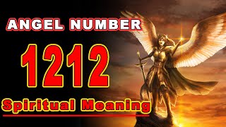 Angel Number 1212 and Its Deep Spiritual Meaning [upl. by Nallij]