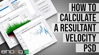 How to Calculate a Resultant Velocity PSD [upl. by Lerat]