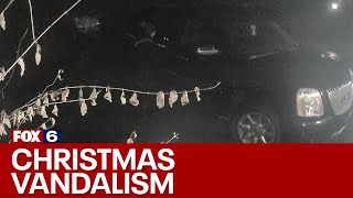 Christmas vandalism in Waukesha  FOX6 News Milwaukee [upl. by Cynthla278]