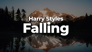 Harry Styles  Falling LetraLyrics  Official Music Video [upl. by Drogin]