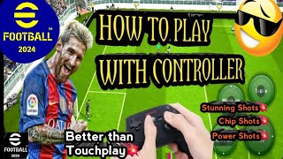 HOW TO PLAY eFOOTBALL 2024 MOBILE WITH A GAMEPAD Controller  FOR ANDROID [upl. by Lavella]