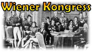 Der Wiener Kongress 181415 [upl. by Craggy]