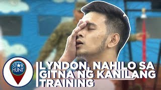 Lyndon nahilo sa gitna ng kanilang training  Camp Star Hunt [upl. by Mcclenaghan]