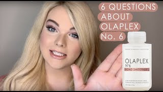 6 Questions about Olaplex No6 [upl. by Eninaj]