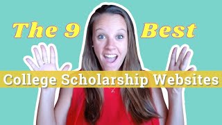 The 9 Best College Scholarship Websites [upl. by Nemsaj]