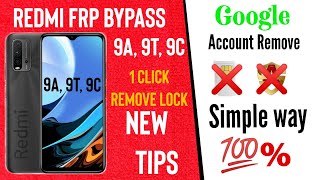 Redmi 9A9T9C Frp Bypass  Redmi 9C 9T Google Account Unlock Toollredmi frp bypass [upl. by Woermer]