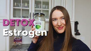 TOP 10 Foods to Detox Estrogen Fast Beat Estrogen Dominance [upl. by Asnarepse]