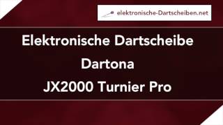 Elektronische Dartscheibe Dartona JX2000 Turnier Pro [upl. by Aube699]