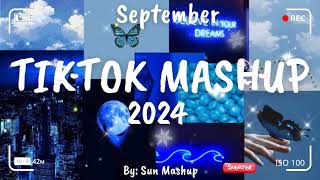 Tiktok Mashup September 💙2024💙 Not Clean [upl. by Vicki774]