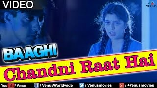 Chandni Raat Hai Baaghi [upl. by Cleary]