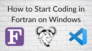 How to Start Coding in Fortran on Windows [upl. by Aneled449]