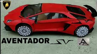 How to make Lamborghini car with cardboard  Lamborghini Aventador SV [upl. by Eedyak]