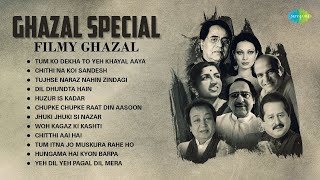 Ghazal Special  Filmi Ghazal  Chupke Chupke  Chithi Na Koi Sandesh  Non  Stop Old Ghazal Songs [upl. by Mcgray672]