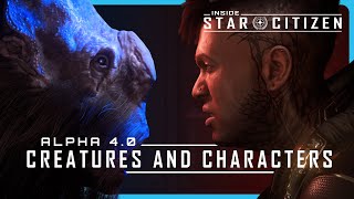 Inside Star Citizen Alpha 40  Creatures and Characters [upl. by Ztnaj]