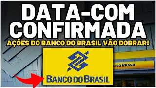 🚨URGENTE DESDOBRAMENTO BANCO DO BRASIL DATACOM CONFIRMADA AÇÕES BBAS3 VÃO VALORIZAR DIVIDENDOS [upl. by Ettenav766]