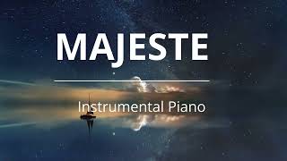 Majesté  Instrumental Piano pour Prier [upl. by Engedi]