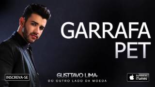 Gusttavo Lima  Garrafa Pet  Áudio Oficial [upl. by Aleet164]