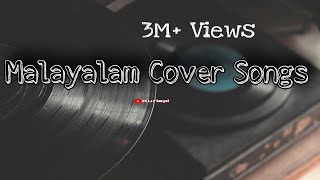 Malayalam cover song mixbest coversongs since 2018  part 2 in description [upl. by Banna424]