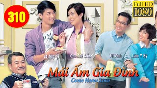 Mái Ấm Gia Đình Come Home Love phần 1  tập 310804  Lưu Đan Lê Nặc Ý Từ Vinh  TVB [upl. by Dunn]