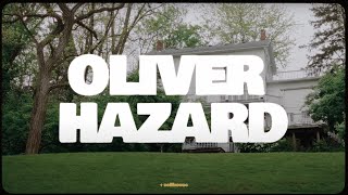 Oliver Hazard  Official Album Documentary [upl. by Tsyhtema]