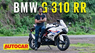 BMW G 310 RR review  Should you buy it over the Apache  First Ride  Autocar India [upl. by Reppep365]