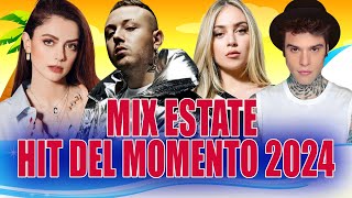 TORMENTONI DELL ESTATE 2024 ☀️ PLAYLIST CANZONI DEL MOMENTO 2024 🔥 MIGLIORI CANZONI ESTIVE 2024 [upl. by Murial]