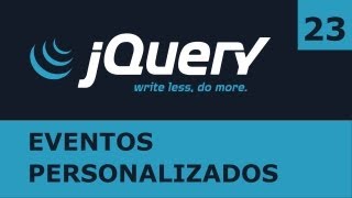 Tutorial jQuery 23 Eventos personalizados [upl. by Anit]