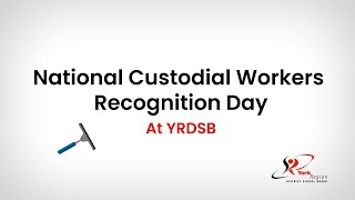 National Custodial Workers Recognition Day at YRDSB [upl. by Allemac]