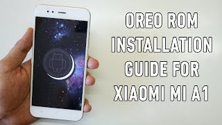 How to Flash Android OREO Custom ROMs amp stock ROM on Mi A1 using TWRP [upl. by Ydnac]