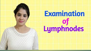 Examination of Lymph Nodes [upl. by Anirahc]