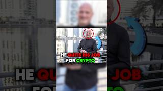 He quit his job for crypto crypto cryptocurrency bitcoin [upl. by Llehcam]