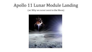 Apollo 11 Lunar Landing why the Moon landings were filmed on Earth [upl. by Kcitrap]