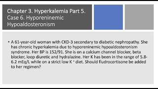 Hyperkalemia Part 5 Case Studies in Hyperkalemia [upl. by Rednaskela]