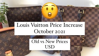 LOUIS VUITTON PRICE INCREASE OCTOBER 2021 old vs new prices USD [upl. by Valerye]