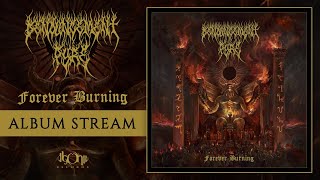 DENOUNCEMENT PYRE  Forever Burning Official Album Stream [upl. by Alejandra425]