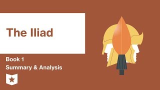 The Iliad by Homer  Book 1 Summary amp Analysis [upl. by Lehcer]