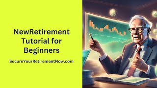 NewRetirement Tutorial for Beginners 2024 [upl. by Anoval]