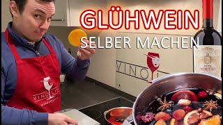 Glühwein selber machen  In 4 einfachen Schritten [upl. by Tarrant]