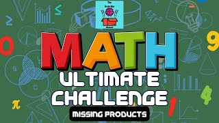 Maths Ultimate Challenge  Missing Products Quiz MathForKids TimesTables homeschooling [upl. by Daniella]