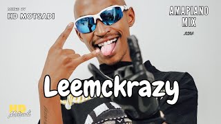 HD Motsadi  Best Of Leemckrazy Amapiano Mix 2024  8 September  Mixed by HD Motsadi He is Him [upl. by Yddur610]