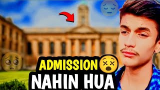 OMG Colleges ma Admission Nahi Hua magar kyon vlog rajabbutt94 trending familyvlog [upl. by Vickie]