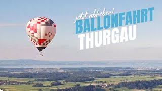 Ballonfahrt Thurgau Ostschweiz [upl. by Ijic598]