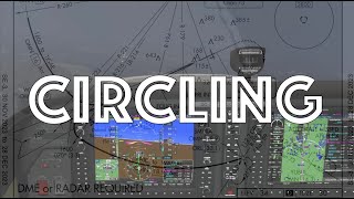 How to Perform a Circling Approach  Real Flight Instructor [upl. by Afinom318]