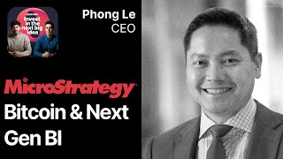 MicroStrategy CEO Phong Le on Bitcoin and Business Intelligence [upl. by Hillery]