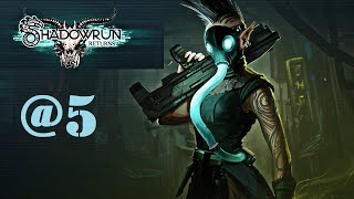 Shadowrun Returns amp Теньбега возвращения №5 Союз [upl. by Renick]