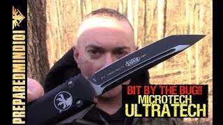 Bit By The Bug  Microtech Ultratech OTF DA Auto  Preparedmind101 [upl. by Rieth]