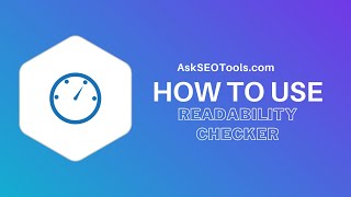 How to Use Readability Checker Online by Askseotoolscom [upl. by Gnilsia]