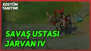 Savaş Ustası Jarvan IV Kostüm Tanıtımı League of Legends [upl. by Ahsinac]